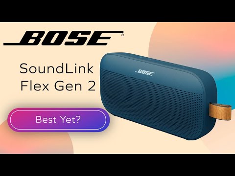 Bose SoundLink Flex Gen 2 Unboxing And First Listen - YouTube