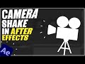 Camera Shake in After Effects Tutorials | Beginner Guide