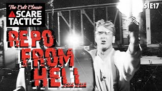Scare Tactics S1e17 Repo From Hell