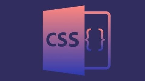 #01 كورس CSS | كورس css كامل