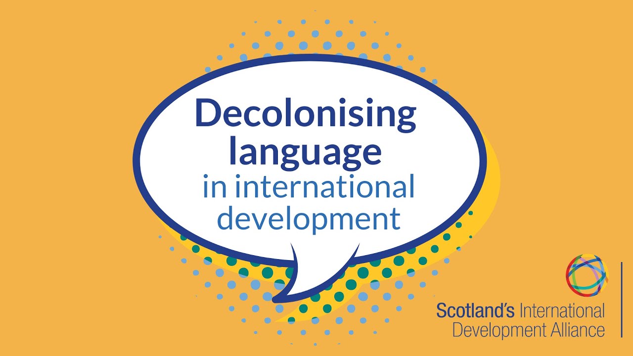 Decolonising language in the international development sector