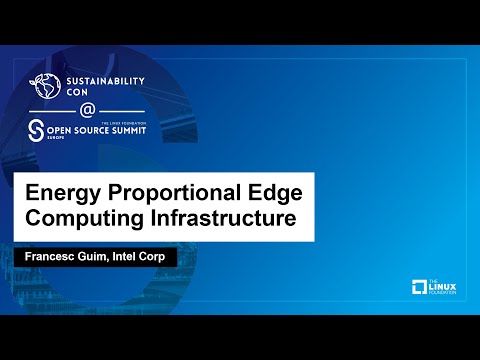 Energy Proportional Edge Computing Infrastructure - Francesc Guim, Intel Corp Episode cover