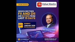 Webinar of 1st-15th Jan 2026 FII & DII Buying by Mr. Shailesh Saraf