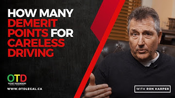 HOW MANY DEMERIT POINTS FOR CARELESS DRIVING?