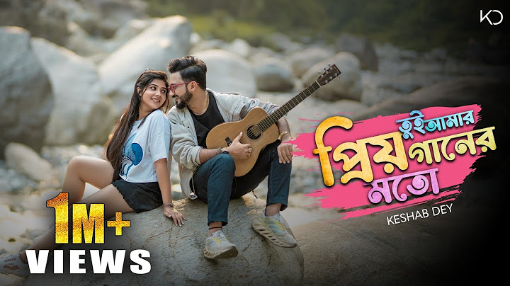 Tui Amar Priyo Gaan Er Moto | Keshab Dey | তুই আমার প্রিয় গানের মতো | Bengali Romantic Song 2024