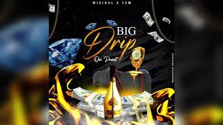 On Point - Big Drip (Official Audio)