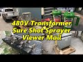 SNS 274 Part 2: 480V Transformer, Viewer Mail, Vises, Sure Shot Sprayer
