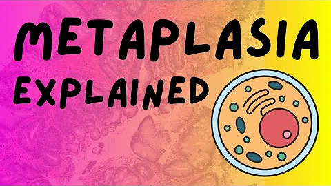 Che cosa è metaplasia?