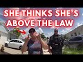 She Thought She Was Above the Law