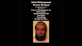 Idris Muhammad - Power of Soul (full album)