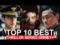 Top 10 best thriller korean series on disney  best kdrama to watch on netflix viki hulu 2024