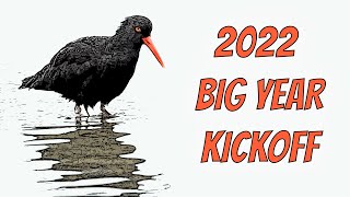 2022 Birding Big Year Kickoff