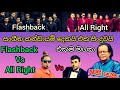 Flashback vs all right attack | එකම මගක | ekama magaka live | music life sl