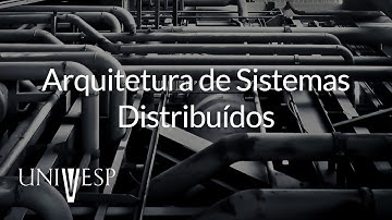 Sistemas Distribuídos – Aula 03 - Arquitetura de Sistemas Distribuídos
