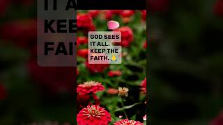 God sees it all, keep the faith. #jesus #christianmotivation #catholicchurch #trustingod #faithingod