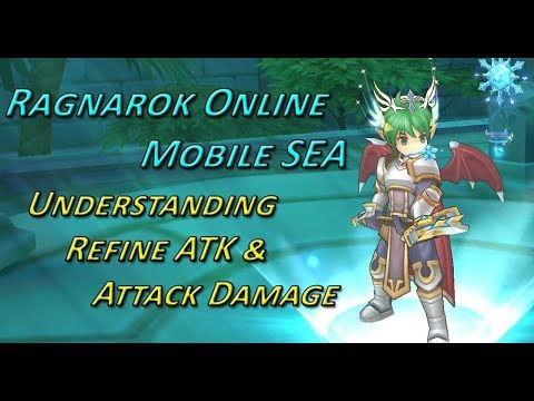 refine atk 2022 Update Ragnarok Online Mobile SEA - Understanding Refine ATK and ATK Damage