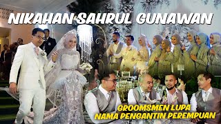 JADI BRIDESMAID DI WEDDING SAHRUL GUNAWAN BARENG GENG MEWAH 🤭❤️