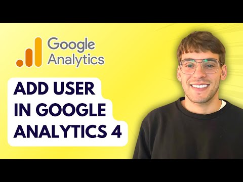 How to Add User in Google Analytics 4 [2026 Full Guide]