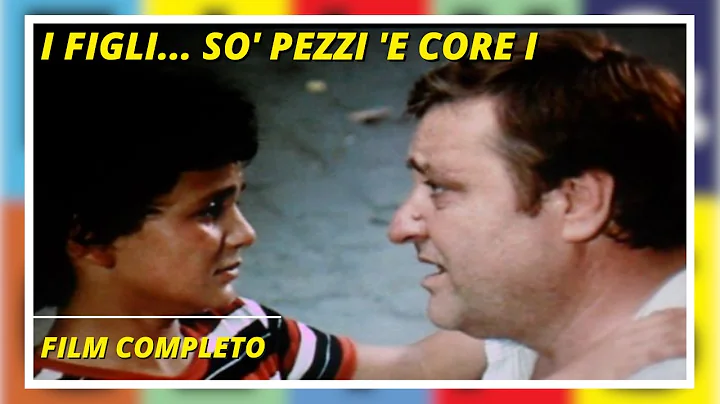 I Figli... So' Pezzi 'e Core - Mario Merola - Film...