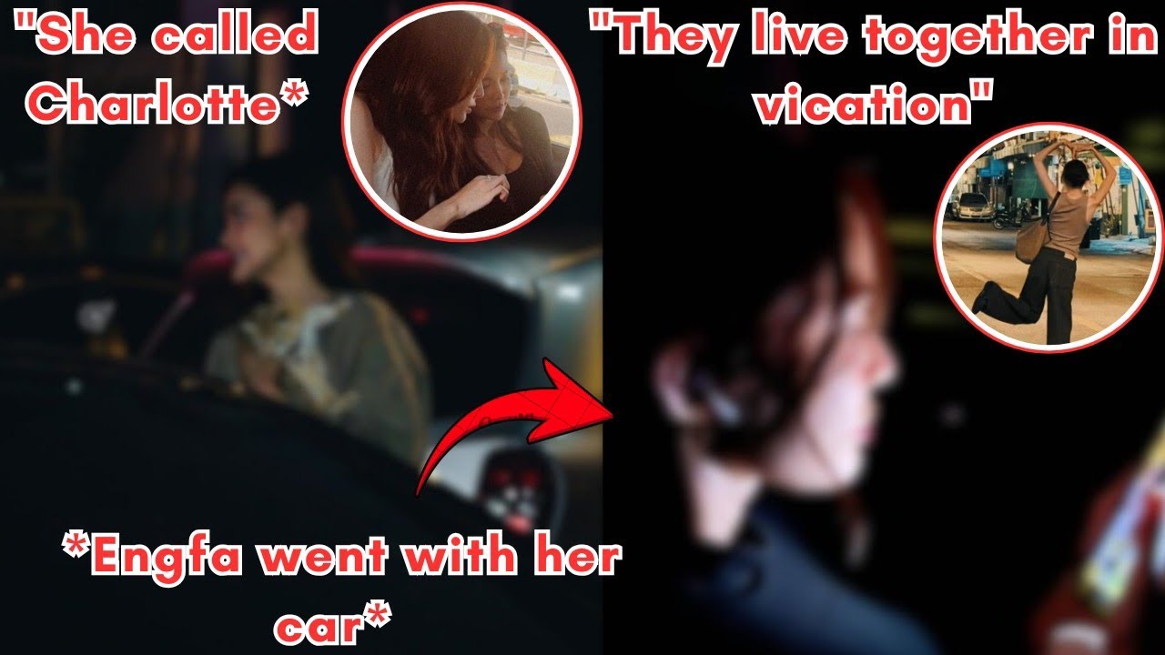 (Englot) Engfa Really Went To Charlotte? Their RS Is Very Strong😍