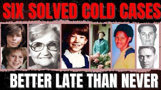 6 Infamous Cold Cases - JUSTICE FINALLY