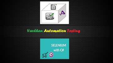 Selenium with C# | Selenium WebDriver with C# Programming | Part 2