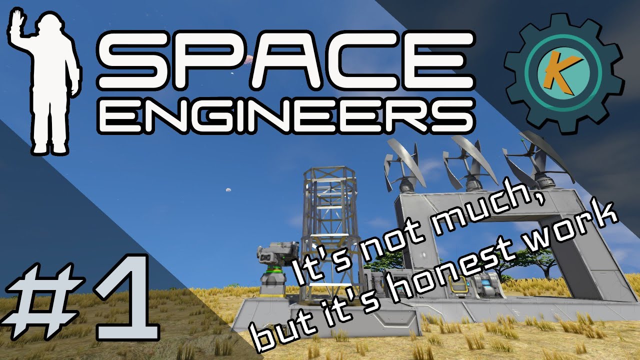 Space Engineers #1 - Construction/Engineering/Failure Game! If At First You Don't Succeed. . .