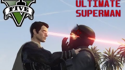 ULTIMATE GTA 5 SUPERMAN MOD