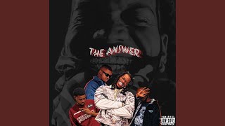 The Answer (feat. Leitse, Jack Monster & Quxncy)