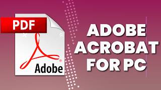 📄 Adobe Acrobat🔴Download For PC/Laptop | +Tutorial 2026