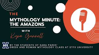 Mythology Minute The Amazons With Kyra Gunnell
