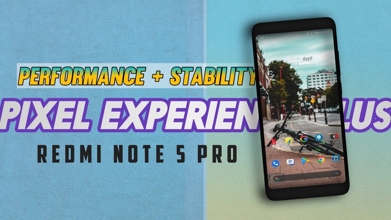 Pixel Experience Plus Rom For Redmi Note 5 Pro | Enough Stable ! - YouTube