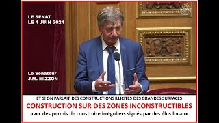 SENAT : Construction sur des zones INCONSTRUCTIBLES