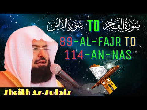 Abdur Rahman As Sudais Recites The Complete Quran 89 114 Surah GlobalQuranLive