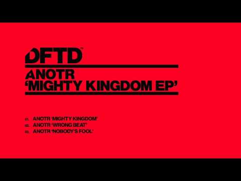 ANOTR 'Mighty Kingdom'