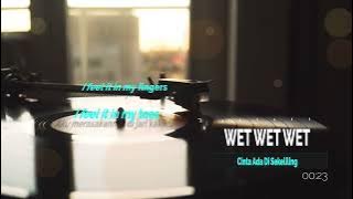 Wet Wet Wet - Love Is All Around Lirik Terjemahan (HQ Audio)