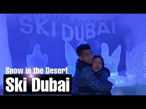 SKI DUBAI EXPERIENCE | SNOW IN THE DESERT