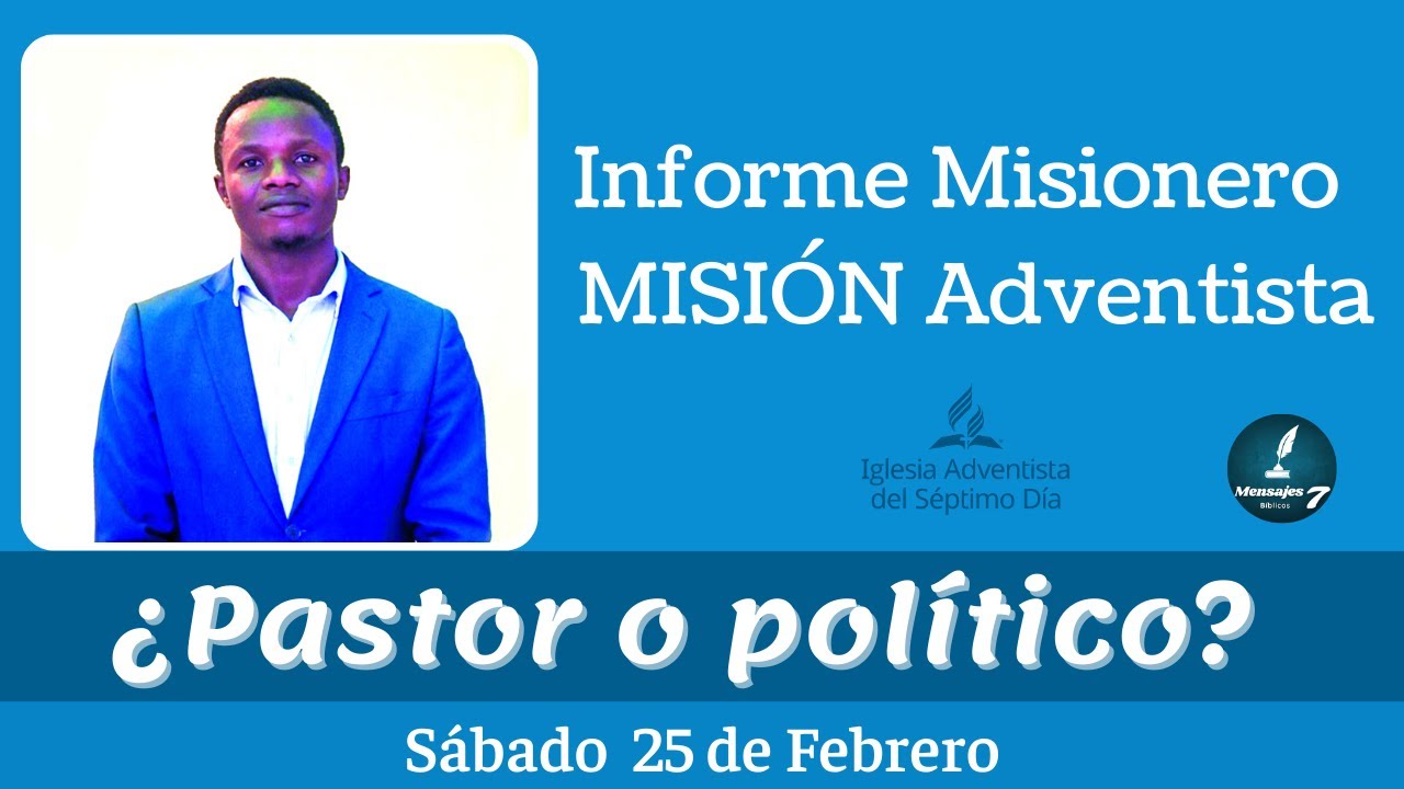 misionero-adventista-25-de-febrero-2023-pastor-o-pol-tico-carta