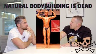 Natural Bodybuilding is Dead