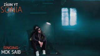 Paroles Music - Sonia ( Mok Saib)