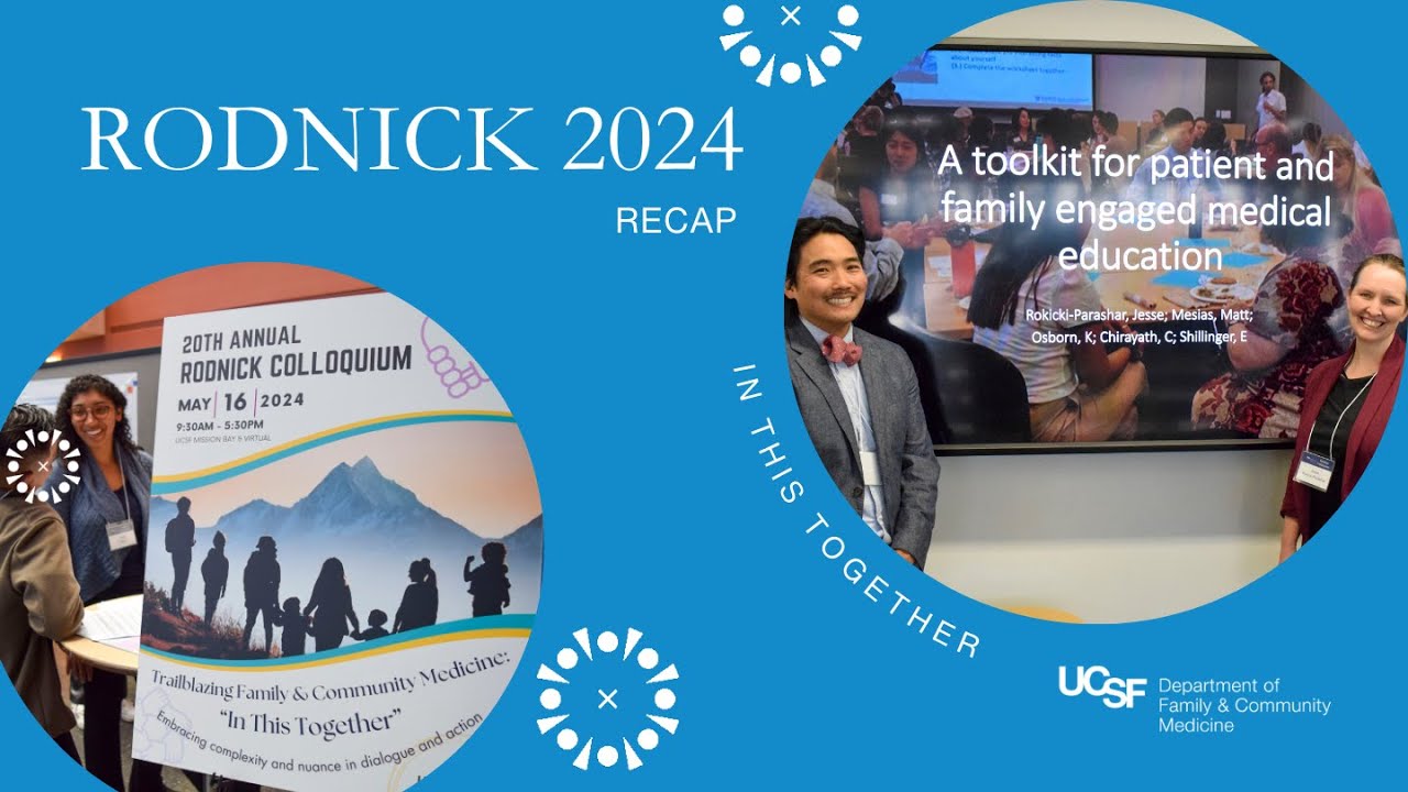 The 20th Jack Rodnick Colloquium | Department of Family and Community  Medicine