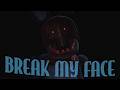 break my face [short/wip/fnaf/blender/stoopid]
