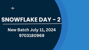 Snowflake Demo Day 2 | New SQL and Snowflake Batch on July 11th