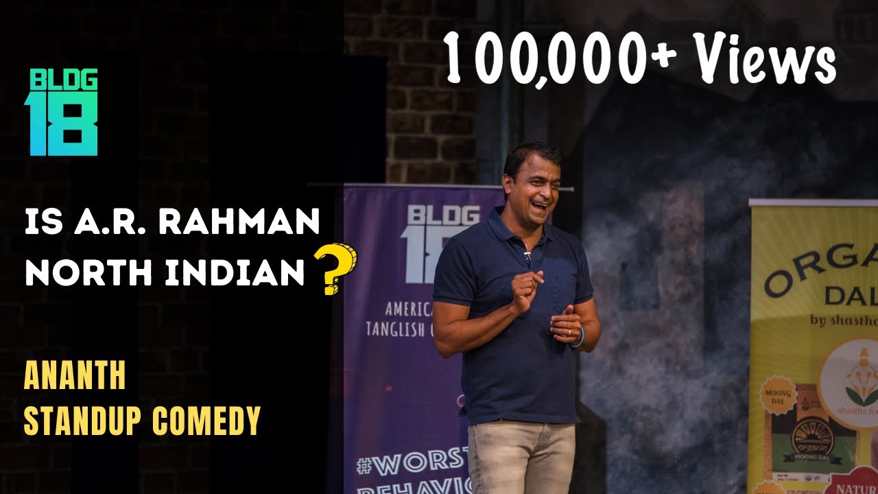 Is AR Rahman North Indian  Stand up Comedy by Ananth