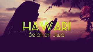 Belahan Jiwa - HAWARI