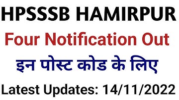 Hpsssb Hamirpur & Hppsc Shimla Four Latest Notifications Out || 14 Nov 2022