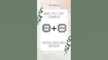 BEST CPU + GPU COMBO