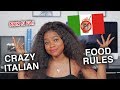 4 CRAZY ITALIAN FOOD RULES