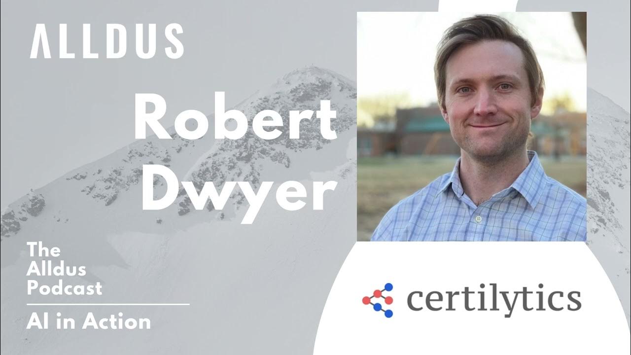 AI in Action E483 Robert Dwyer, Chief Data Scientist at Certilytics
