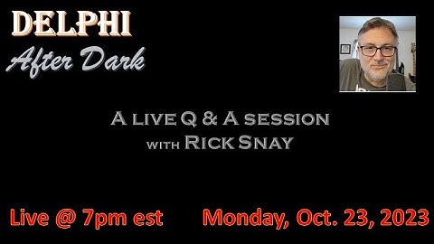 a live Q & A session with Rick Snay #delphi #mononhighbridge
